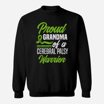 Proud Grandma Of A Cerebral Palsy Warrior Cerebral Palsy Sweatshirt | Crazezy AU