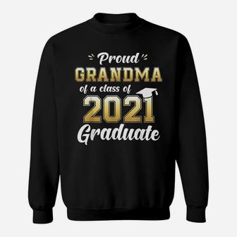 Proud Grandma Of A Class Of 2021 Graduate Sweatshirt - Thegiftio UK