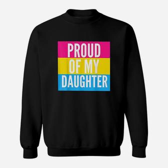 Proud Of My Daughter Sweatshirt | Crazezy UK
