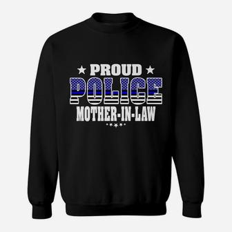 Proud Police Mother-In-Law Thin Blue Line Us Cop's Family Sweatshirt | Crazezy