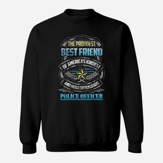 Proud Police Officer Best Friend Cop Badge Tee Sweatshirt | Crazezy UK