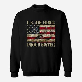 Proud Sister Us Air Force Vintage Usa Flag Retro Girls Sweatshirt | Crazezy DE