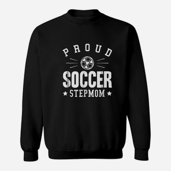 Proud Soccer Stepmom Sweatshirt | Crazezy
