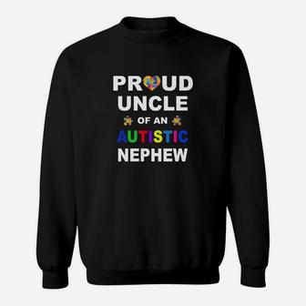 Proud Uncle Of An Autistic Nephew Autism Awareness Sweatshirt - Thegiftio UK