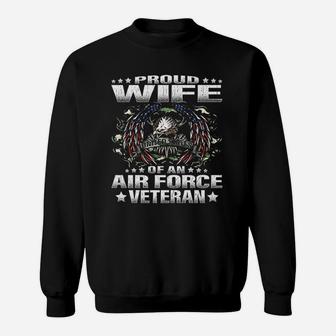 Proud Wife Of An Air Force Veteran Military Vet Spouse Gifts Sweatshirt | Crazezy DE