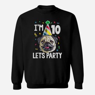 Pug Birthday 10Th T Shirt Kids Boys Girls Gift Idea Party Sweatshirt | Crazezy UK