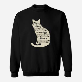 Purring Is Very Lovely Meowsic Cute Music Cat Sweatshirt - Thegiftio UK