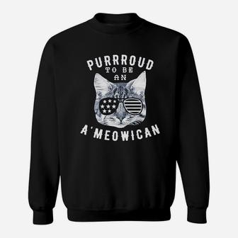Purroud To Be An Ameowican Sweatshirt | Crazezy CA