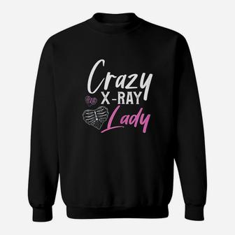 Rad Tech Funny Crazy Xray Lady Radiology Gift Sweatshirt | Crazezy UK