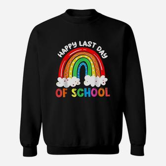 Rainbow Happy Last Day Of School Teacher Boys Girls Kids Sweatshirt | Crazezy DE