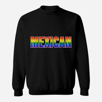 Rainbow Mexican Gay Pride Lgbt Pride Sweatshirt | Crazezy