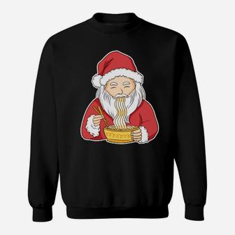 Ramen Santa Santa Claus Eating Ramen Sweatshirt - Monsterry DE