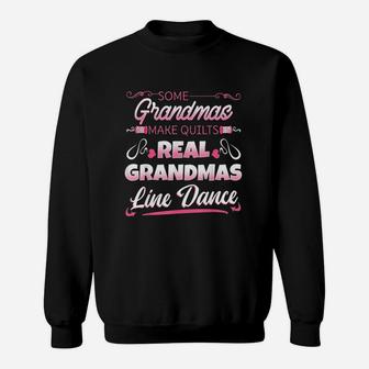 Real Grandmas Line Dance Sewing Dancing Grandmother Sweatshirt | Crazezy