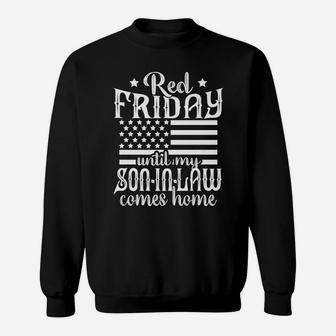 Red Friday Support Military Family Son In Law Gift Sweatshirt | Crazezy AU