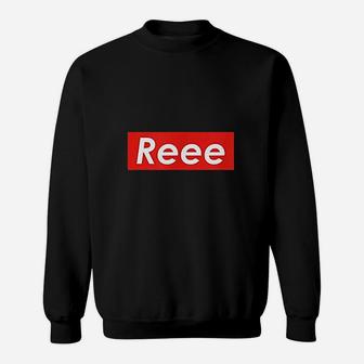 Reee Dank Meme Sweatshirt | Crazezy