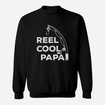 Reel Cool Papa Fishing Dad Fathers Day Gift Sweatshirt | Crazezy UK