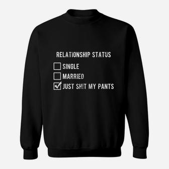 Relationship Status Sweatshirt | Crazezy