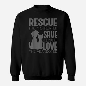Rescue Save Love Animal Rescue Dog Cat Lovers Cute Gift Sweatshirt | Crazezy DE