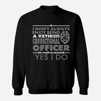 Retired Correctional Officer Gifts Correction Officer Sweatshirt - Thegiftio UK