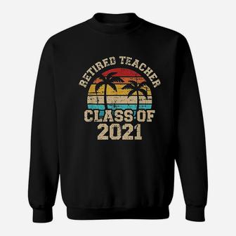 Retired Teacher Sweatshirt | Crazezy