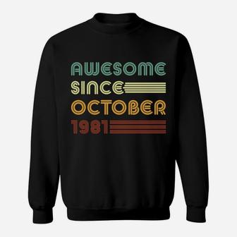 Retro 90S 40 Years 40Th Birthday Awesome Since October 1981 Sweatshirt Sweatshirt | Crazezy CA