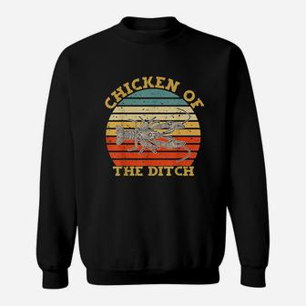 Retro Cajun Crawfish Chicken Of The Ditch Gift Sweatshirt | Crazezy DE