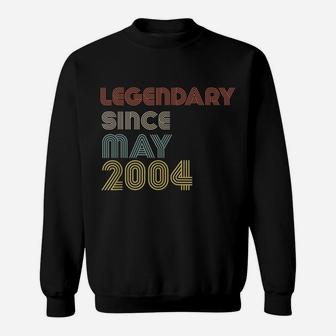 Retro Legendary Since May 2004 Birthday Legend Born Years Sweatshirt | Crazezy