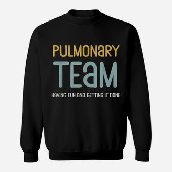 Retro Respiratory Therapy Team Pulmonologist Pulmonary Nurse Sweatshirt | Crazezy DE