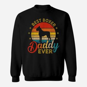 Retro Vintage Best Boxer Daddy Ever Dog Dad Sweatshirt | Crazezy DE