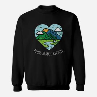 Reuse Reduce Recycle Earth Day Environmentalist Gift Sweatshirt - Seseable