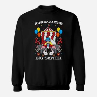 Ringmaster Big Sister Circus Event Staff Ringleader Big Sis Sweatshirt | Crazezy