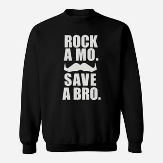 Rock A Mo Save A Bro Sweatshirt - Monsterry AU
