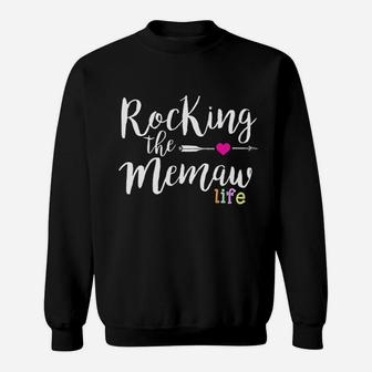 Rocking The Memaw Life Funny Cute Grandma Sweatshirt | Crazezy