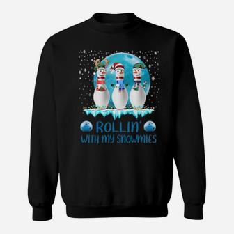 Rollin' With My Snowmies Sweatshirt - Monsterry