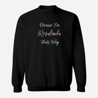 Rosalinda Name Personalized Women Cute Pink Girl Gift Sweatshirt - Thegiftio UK