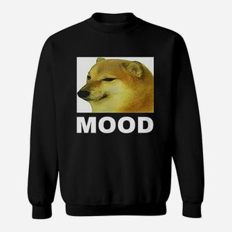 Sad Cheems Mood Dog Meme Sweatshirt | Crazezy CA