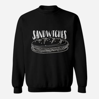 Sandwiches Sweatshirt | Crazezy
