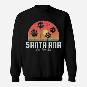 Santa Ana Ca Vintage Gift Retro Women Men Kids Souvenir Sweatshirt | Crazezy