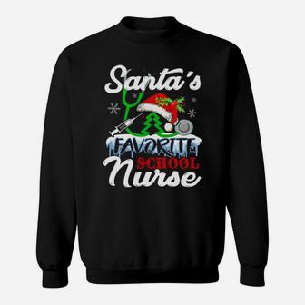 Santa Favorite School Nurse Funny Cute Nurse Xmas Celebrate Sweatshirt - Monsterry