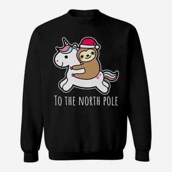 Santa Sloth Riding Unicorn Funny Girl Christmas Shirt Gift Sweatshirt | Crazezy