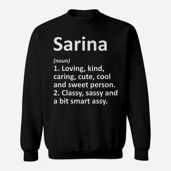 Sarina Definition Personalized Name Funny Birthday Gift Idea Sweatshirt | Crazezy