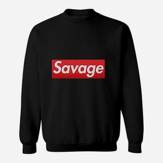 Savage Lit Ruthless Sweatshirt | Crazezy
