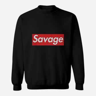 Savage Lit Sweatshirt | Crazezy UK