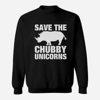Save The Chubby Unicorns Sweatshirt - Thegiftio UK