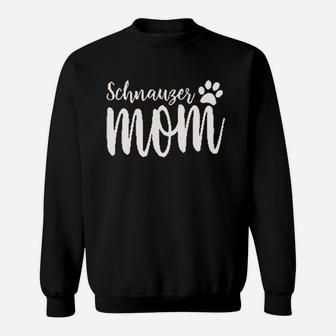 Schnauzer Mom Dog Lover Sweatshirt | Crazezy