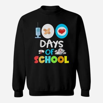 School Nurse 100 Days Of School Gift Teacher Student Nursing Sweatshirt | Crazezy CA