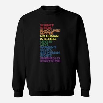 Science Is Real Sweatshirt | Crazezy AU