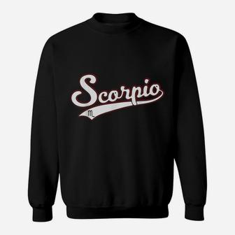 Scorpio October November Birthday Astrology Baseball Script Sweatshirt | Crazezy AU