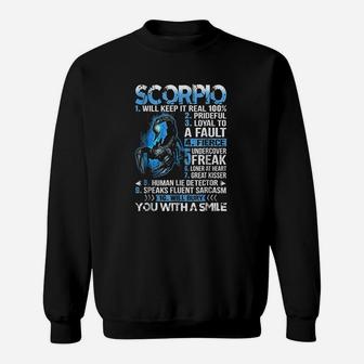 Scorpio Will Keep It Real Prideful Scorpio Zodiac Sweatshirt | Crazezy AU