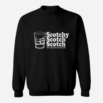 Scotchy, Scotch, Scotch Sweatshirt - Thegiftio UK
